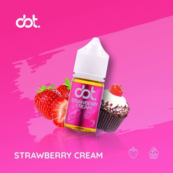 Dot Juice Kem Dâu - Strawberry Cream 35MG/50MG 30ml - Shin Vape